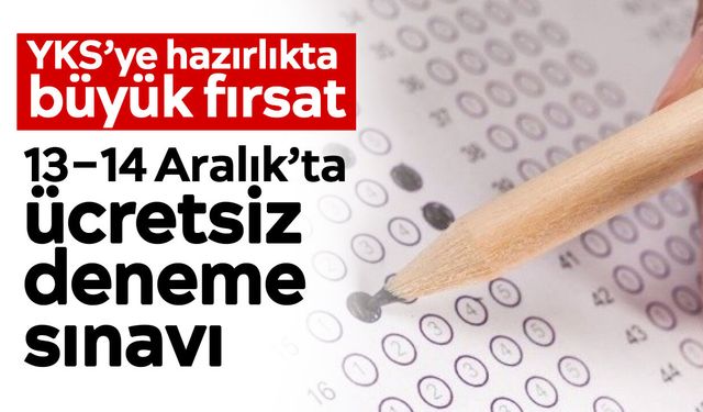 Üniversite adaylarına sevindiren haber! YKS denemeleri ücretsiz yapılacak