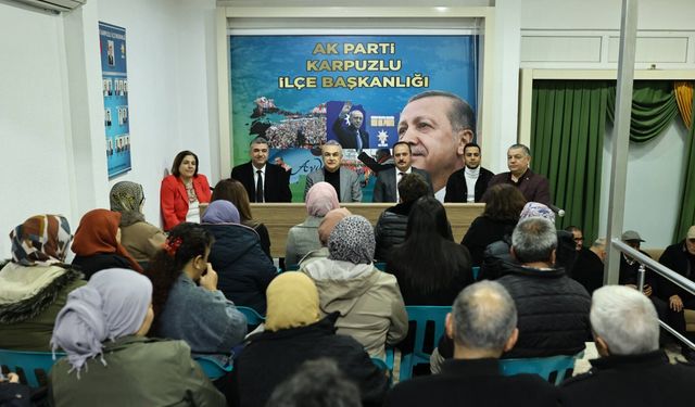 Savaş, Karpuzlu teşkilatıyla bir araya geldi