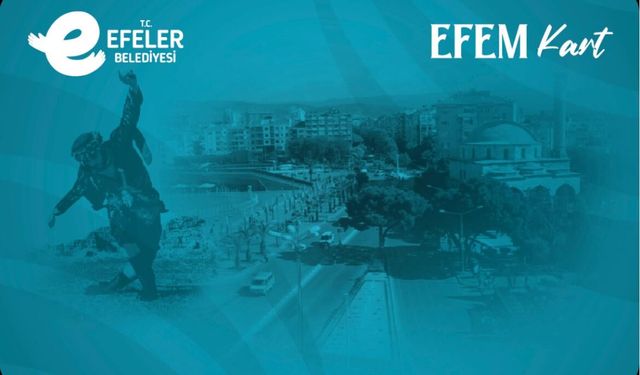 Efem Kart Nedir? Kimler Alabilir, Ne İşe Yarar? Efem Kartın Avantajları Neler?