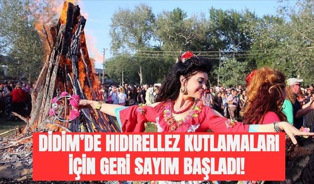 Didim’de Hıdırellez Coşkusu 2026: Baharın En Merak Edilen Şenliği Nerede, Saat Kaçta, Nasıl Kutlanacak?
