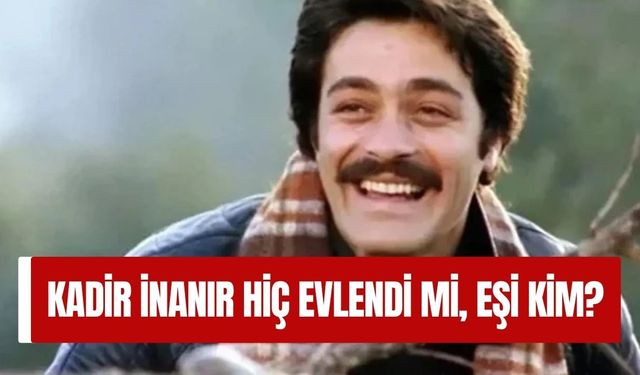 Kadir İnanır’ın Eşi Kim, Hiç Evlendi Mi, Sevgilisi Kim, Çocuğu Var Mı?