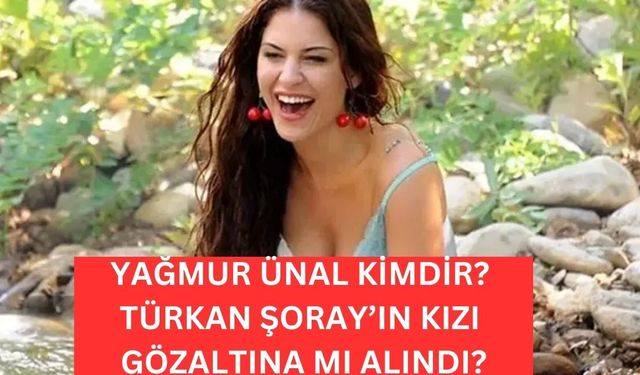 Yağmur Ünal Kimdir? Gözaltına mı Alındı, Neden Gözaltına Alındı, Annesi Kim, Mesleği Ne, Kaç Yaşında, Aslen Nereli?