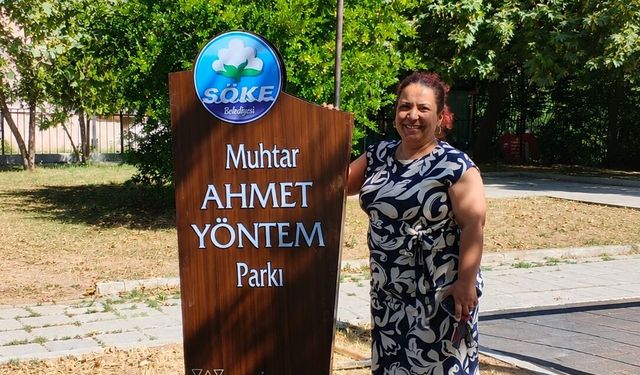 Söke Belediyesi’nden merhum muhtara vefa! Adı 20 yıl muhtarlık yaptığı mahallede yaşatılacak