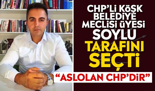 Aydın’da CHP’yi bırakmayacak ilk meclis üyesi netleşti