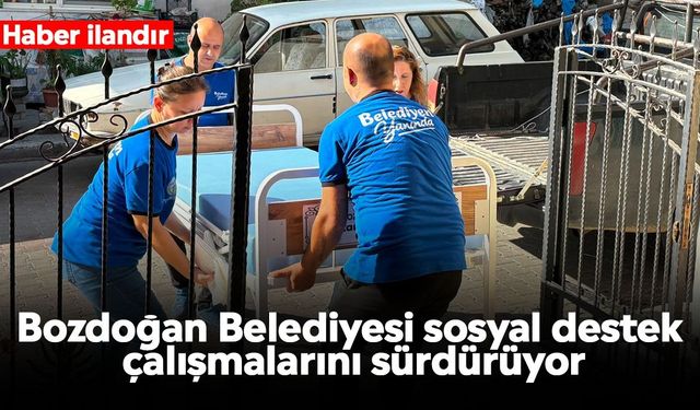 Bozdoğan Belediyesi sosyal destek çalışmalarını sürdürüyor