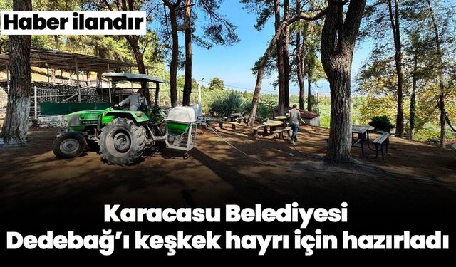Karacasu Belediyesi Dedebağ’ı keşkek hayrı için hazırladı