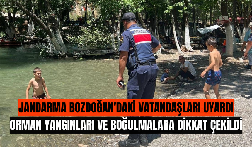 Jandarma Bozdoğan'daki vatandaşları uyardı