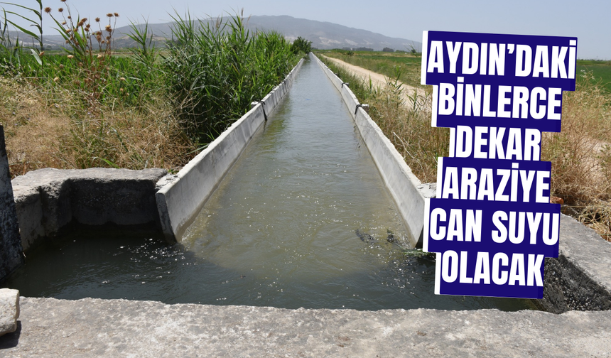 Aydın’daki bir ilçede daha sulama sorunu tarih oluyor