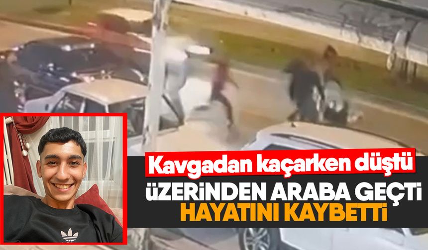 Kavgadan kaçarken düştü: Üzerinden araba geçti hayatını kaybetti