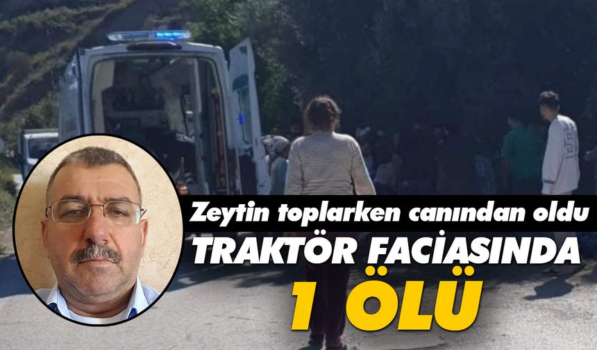 Traktör faciasında 1 ölü