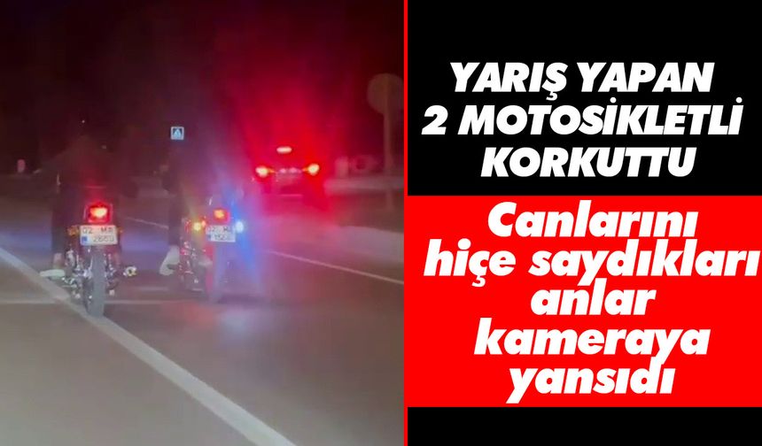 Yarış yapan 2 motosikletli korkuttu! Canlarını hiçe saydıkları anlar kameraya yansıdı