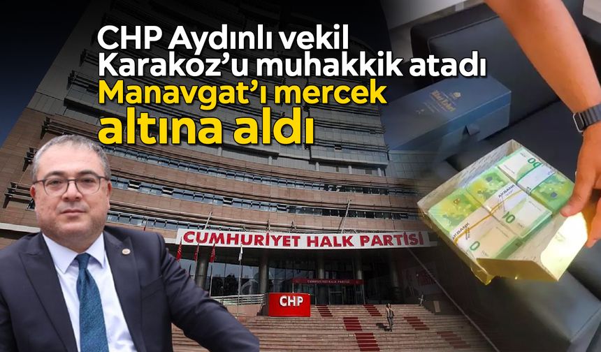 CHP Genel Merkezinden Karakoz’a kritik görev