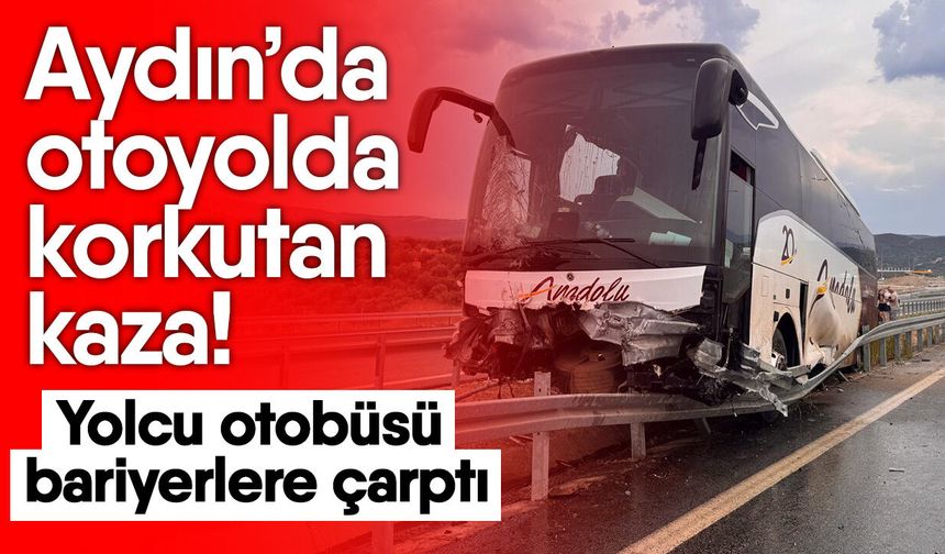 Aydın-Denizli Otoyolu'nda facia gibi kaza! 1'i ağır 18 kişi yaralandı