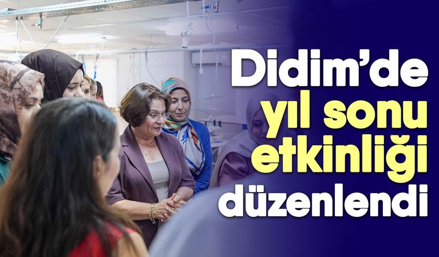 Didim’de yıl sonu etkinliği düzenlendi