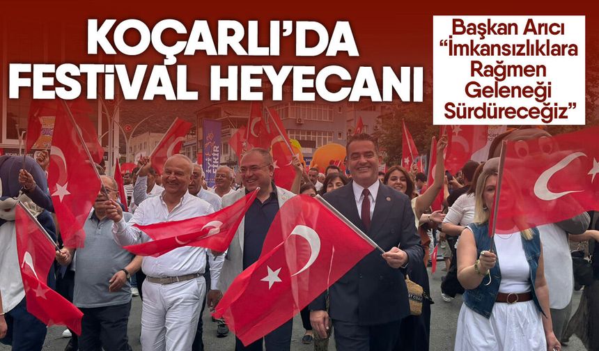 Koçarlı’da festival heyecanı