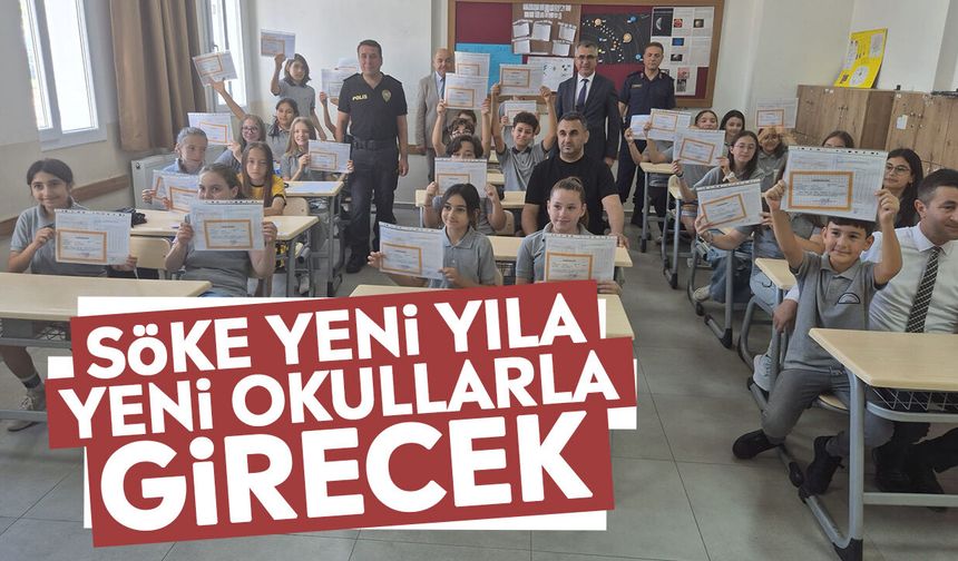 Söke yeni yıla yeni okullarla girecek