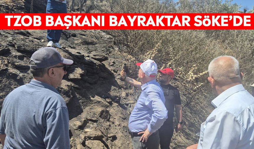 TZOB Başkanı Bayraktar Söke’de