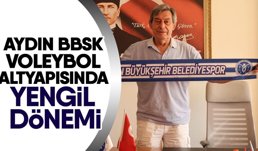 Aydın BBSK voleybol altyapısında Yengil dönemi