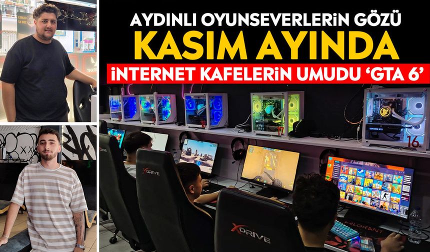 Aydın’da ‘GTA6’ için heyecanlı bekleyiş başladı