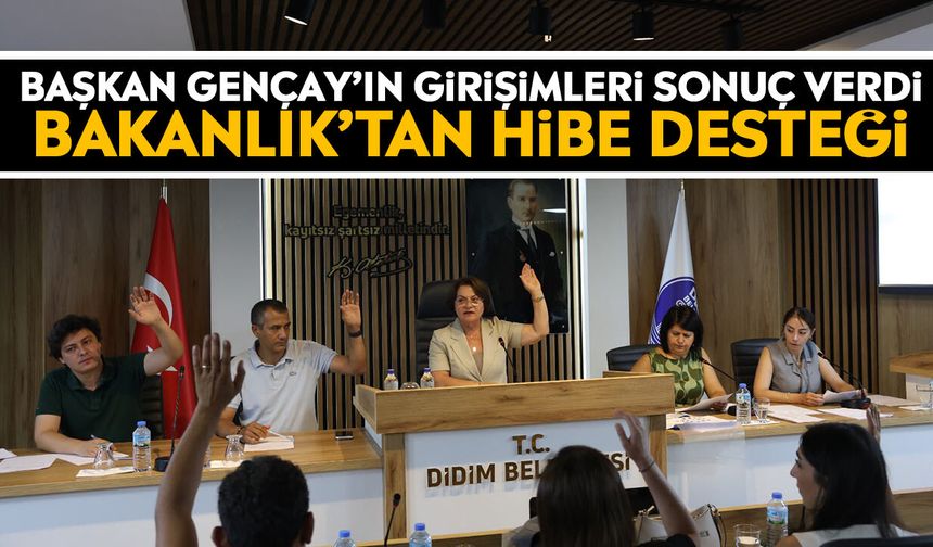 Başkan Gençay’ın girişimleri sonuç verdi: Bakanlık’tan hibe desteği