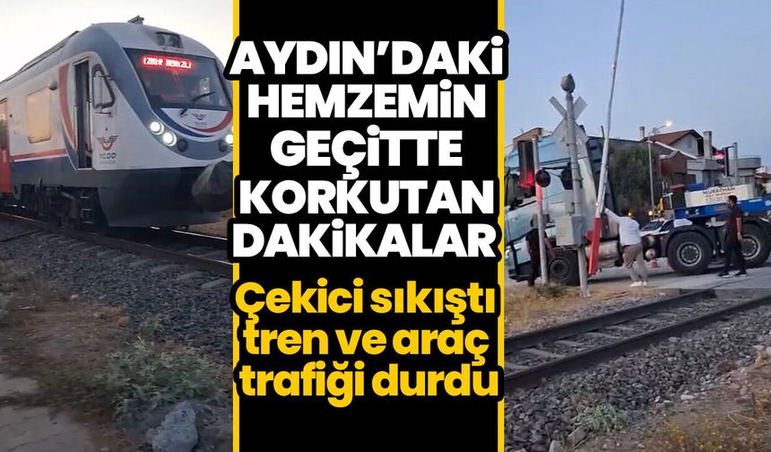 Aydın’daki hemzemin geçitte korkutan dakikalar! Çekici sıkıştı tren ve araç trafiği durdu