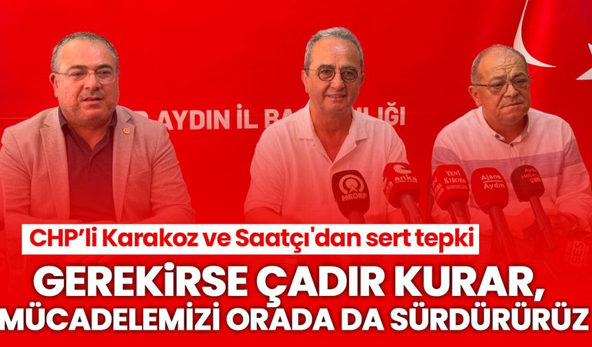 MYK’nın CHP Aydın'daki görevden alma krizi büyüyor