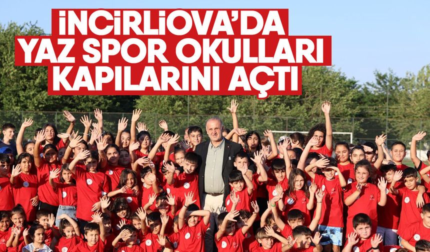 İncirliova’da Yaz Spor Okulları kapılarını açtı