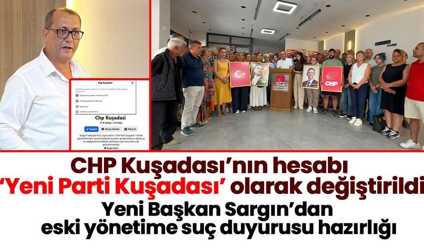 CHP Kuşadası’nın hesabı ‘Yeni Parti Kuşadası’ olarak değiştirildi