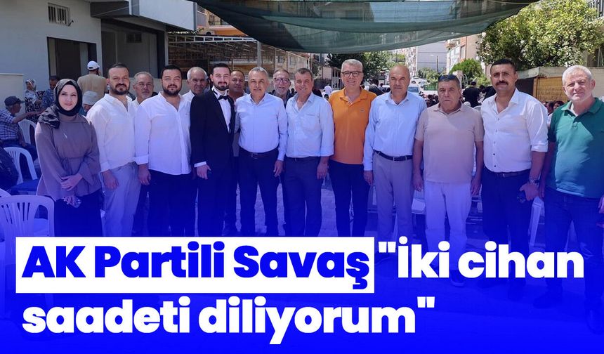 AK Parti Söke teşkilatı düğün cemiyetinde buluştu