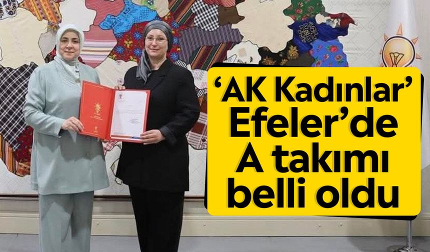 ‘AK Kadınlar’ Efeler’de A takımı belli oldu
