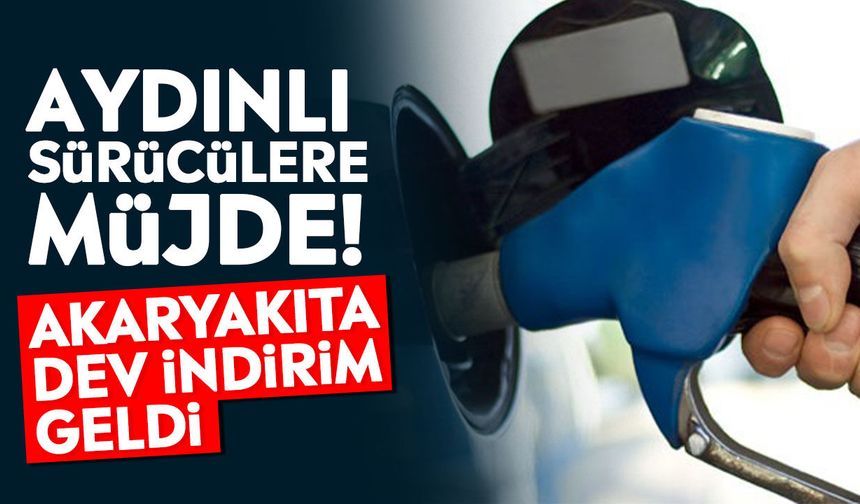 Aydınlı sürücülere müjde! Akaryakıta dev indirim geldi