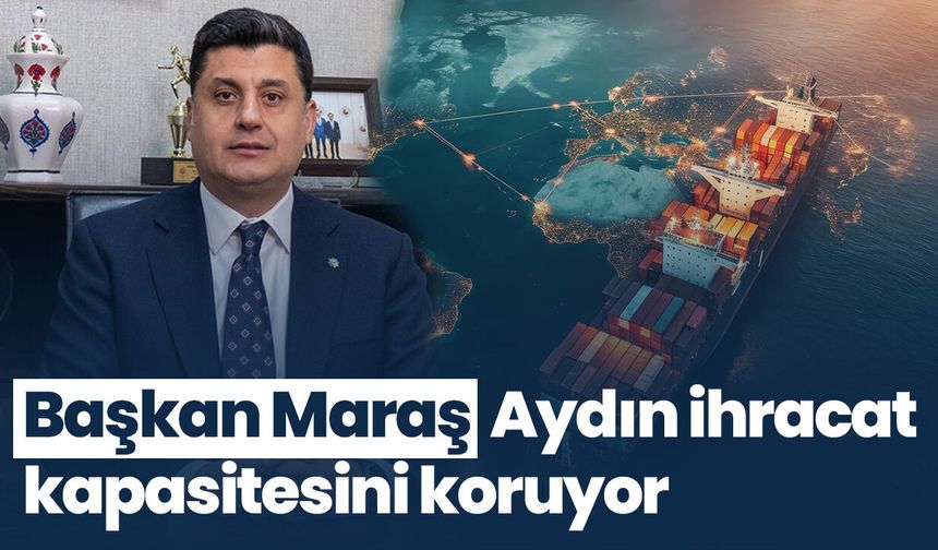 Aydın ihracatta hedef büyüttü