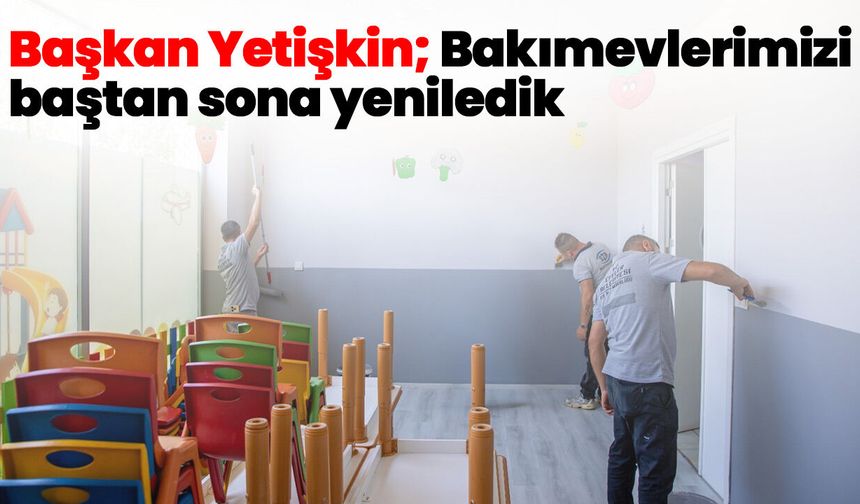 Efeler’deki gündüz bakımevleri yeni döneme hazır