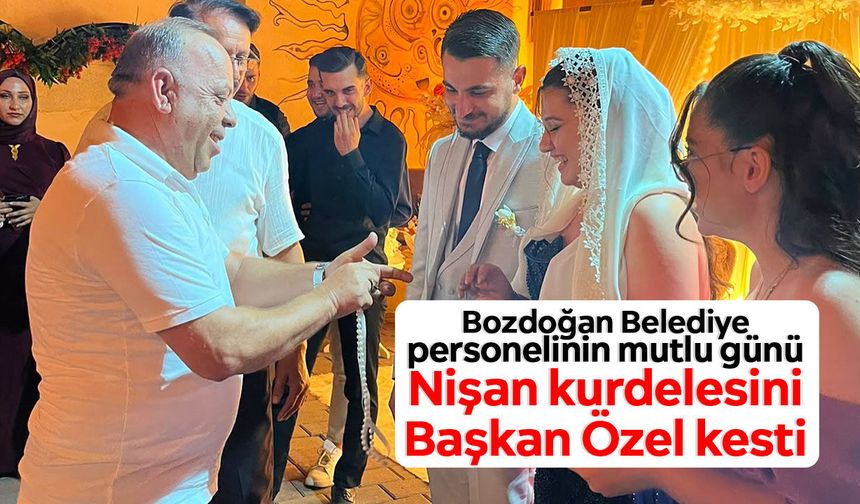 Bozdoğan Belediye personelinin mutlu günü: Nişan kurdelesini Başkan Özel kesti