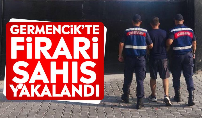 Germencik’te firari şahıs yakalandı