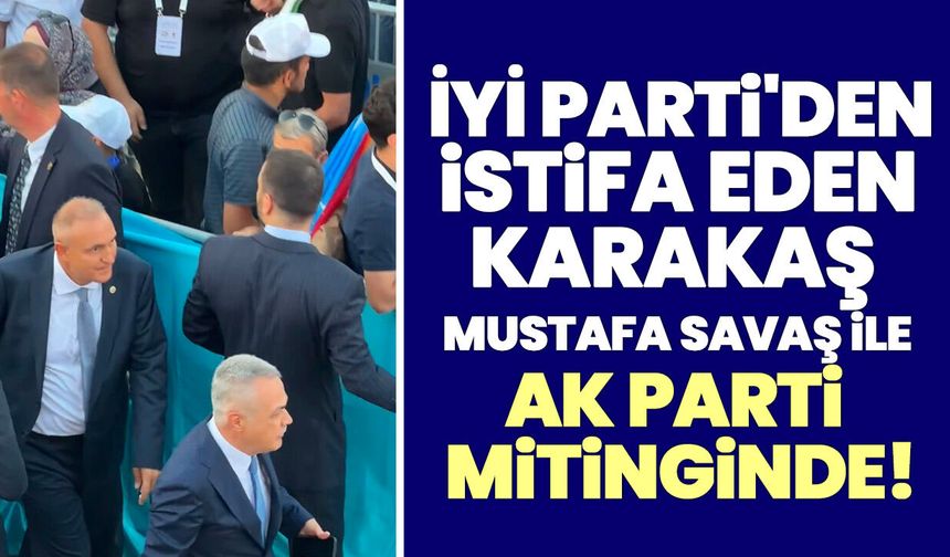 Ömer Karakaş AK Parti mitinginde