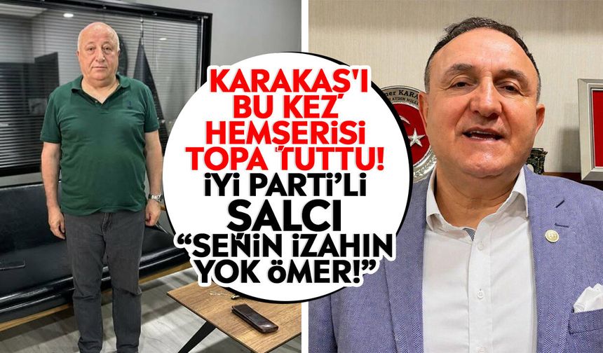 İYİ Parti’den Aydın Milletvekili Karakaş’a tepki dinmiyor