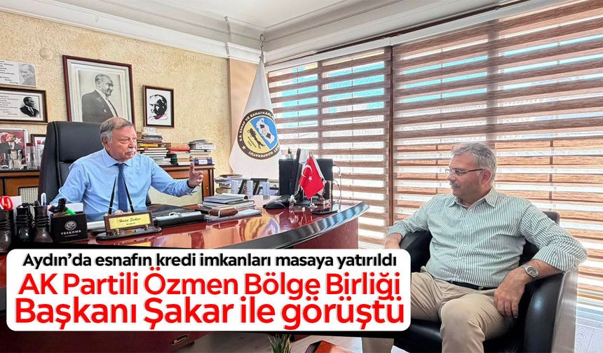 Aydın’da esnafın kredi imkanları masaya yatırıldı