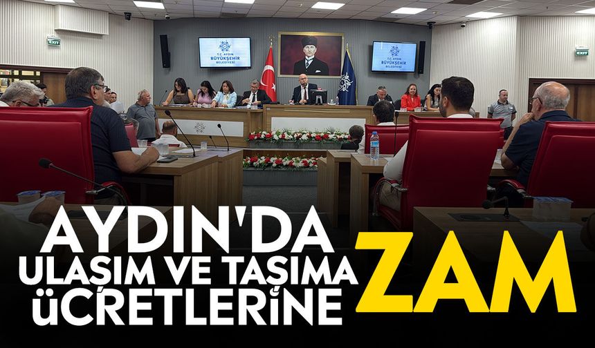 Aydın'da ulaşım ve taşıma ücretlerine zam