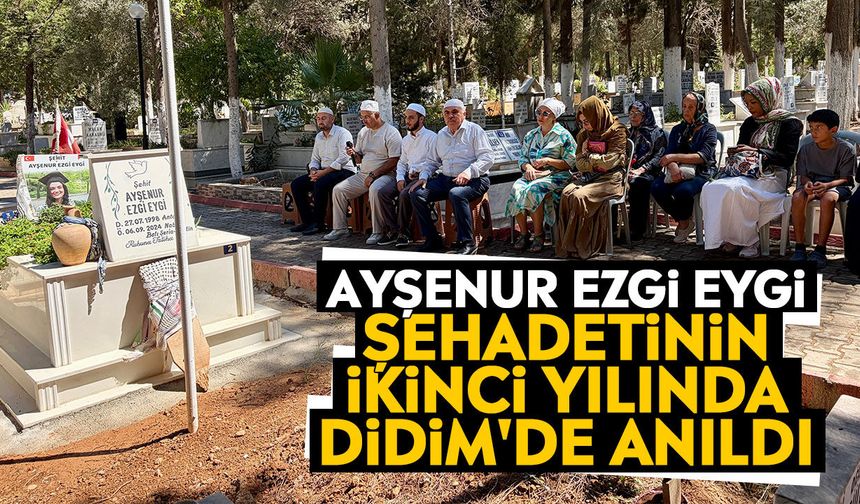 Ayşenur Ezgi Eygi, şehadetinin ikinci yılında Didim'de anıldı
