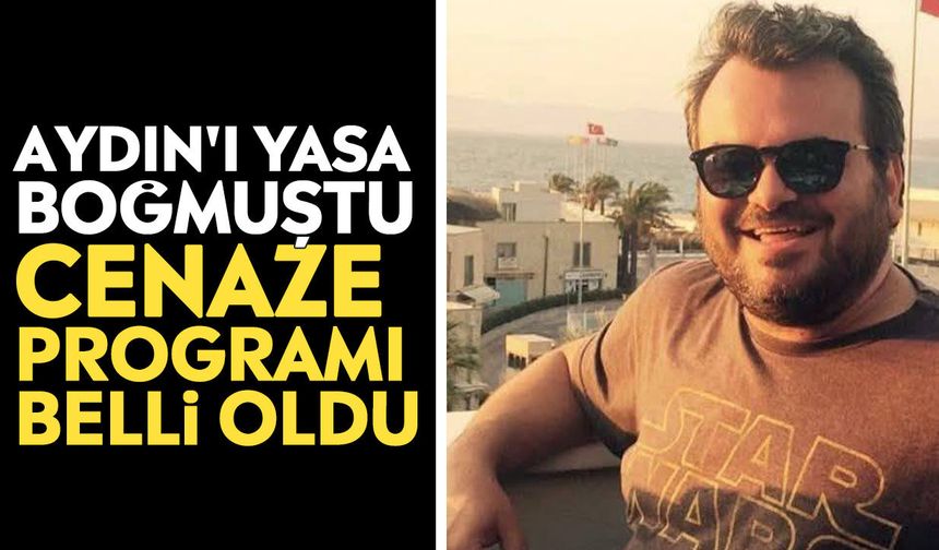Kuşadası’nı yasa boğan Cenk’in cenaze programı belli oldu